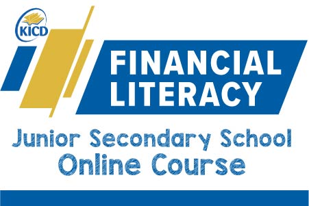 Financial Literacy Course - Junior Secondary School
